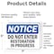 Signmission Do Not Enter Restoration In Progress OSHA Notice Sign, Vinyl Decal, 7in W x 5in L, 2PK OS-2PACK-NS-D-57-L-11208 - alternate 6